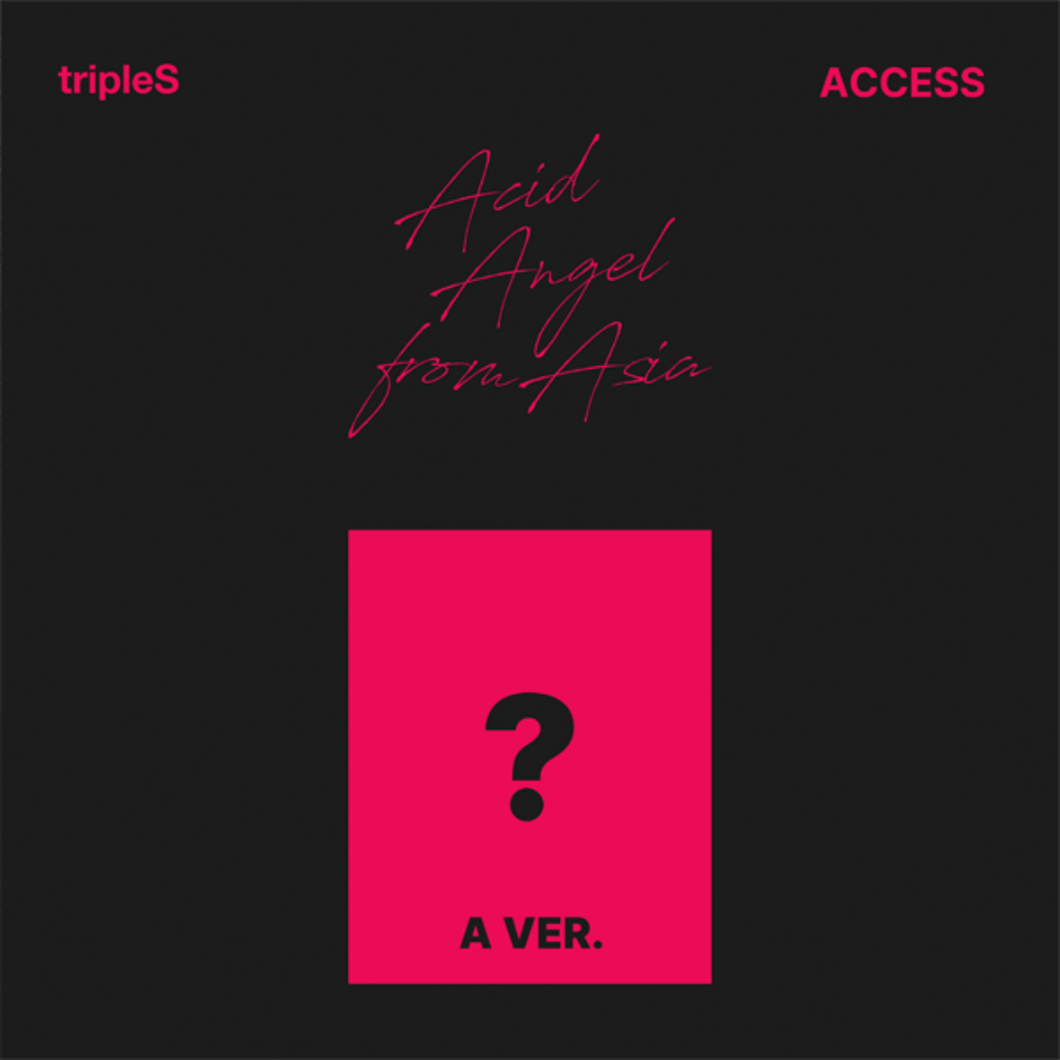 tripleS Acid Angel from Asia ACCESS | UK FREE SHIPPING | Kpop Store