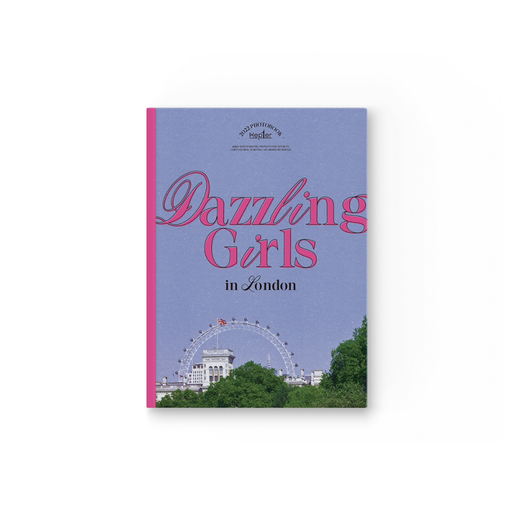 Kep1er Dazzling Girls in London 2022 Photobook