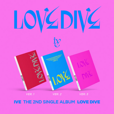 IVE LOVE DIVE 2nd Single Kpop Album 3 versions