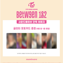 Load image into Gallery viewer, Free shipping for TWICE BETWEEN 1&amp;2 Album with Soundwave pre-order benefit POB glitter photocards available.  Buy from a huge collection of official merch at the best online kpop store marketplace in Manchester UK Europe. Our shop stocks BTS BT21 Stray Kids TXT Blackpink. GAON &amp; Hanteo Korean charts.
